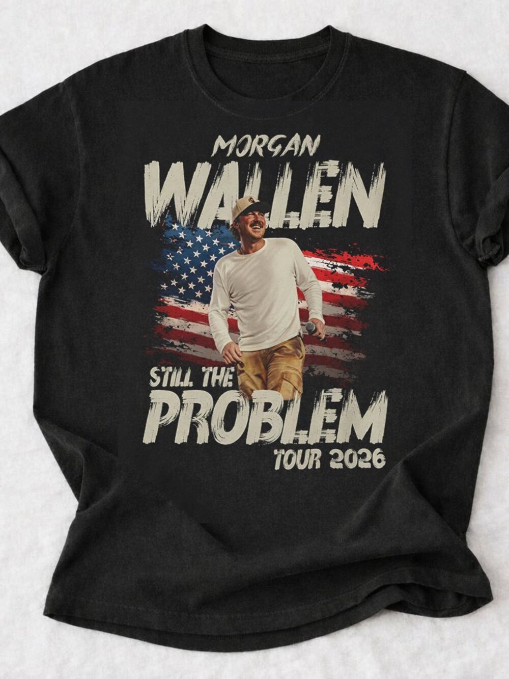 Morgan Wallen Still The Problem Tour 2026 Shirt Country Concert Tee